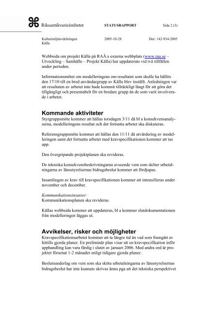 Statusrapport KÃ¤lla 2005-10-28 - RiksantikvarieÃ¤mbetet