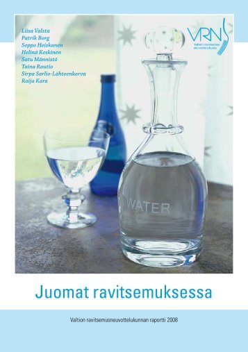 Juomat ravitsemuksessa - Valtion ravitsemusneuvottelukunta