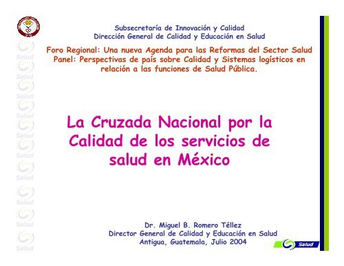 La Cruzada Nacional por la Calidad de los servicios de salud en