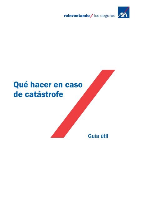 GuÃ­a Ãºtil en caso de catÃ¡strofes AXA Seguros