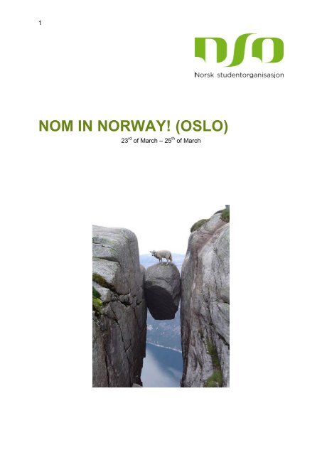 NOM IN NORWAY! (OSLO)