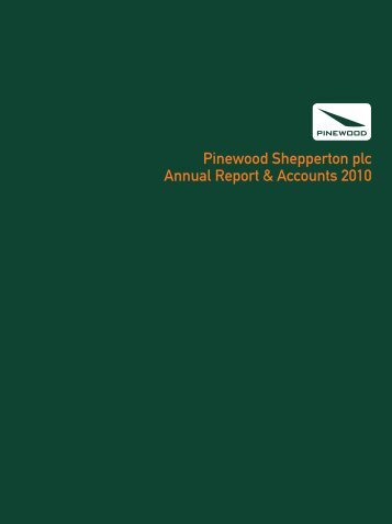 Pinewood Shepperton plc Annual Report ... - Pinewood Studios