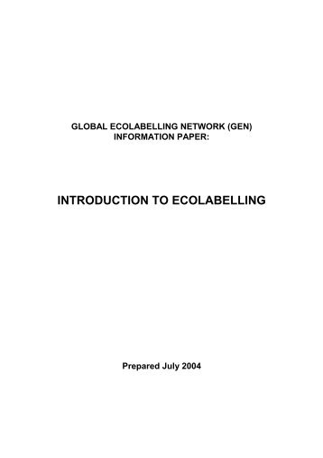 Introduction to Ecolabelling (July 2004) - Global Ecolabelling Network