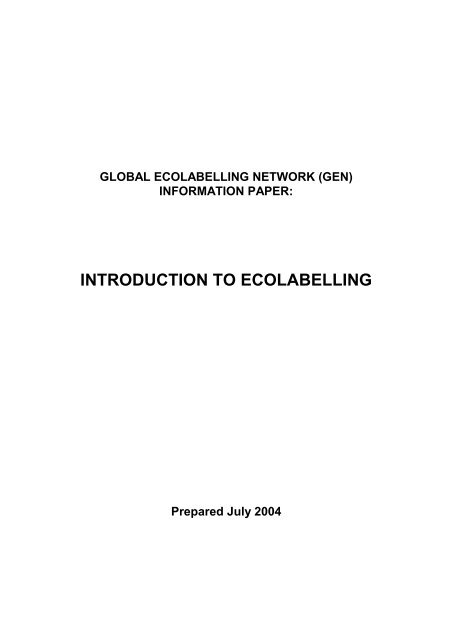 Introduction to Ecolabelling (July 2004) - Global Ecolabelling Network