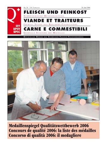 Medaillenspiegel Qualitätswettbewerb 2006 Concours de qualité ...