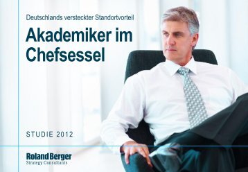 Akademiker im Chefsessel - Deutschlands ... - Roland Berger