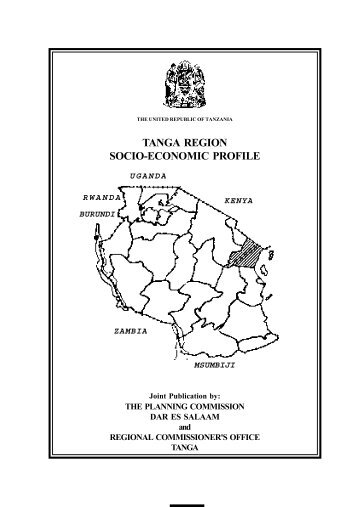 tanga region socio-economic profile - Tanzania Online Gateway