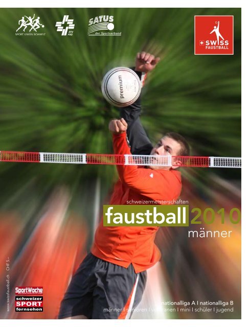 Programmheft Feld 2010 als PDF (9MB) - Swiss Faustball