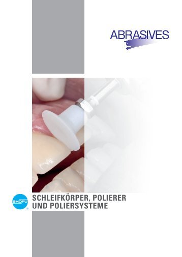 polieren - SHOFU Dental GmbH