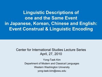 Event Construal & Linguistic Encoding