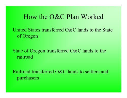 1. History of O&C Lands