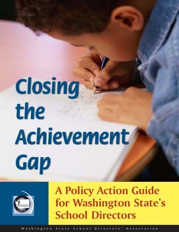 Closing the Achievement Gap - Washington State School Directors ...