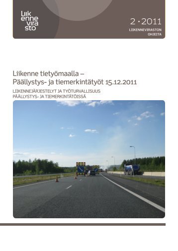 Päällystys- ja tiemerkintätyöt 15.12.2011 - Liikennevirasto