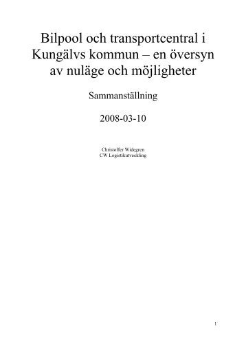 Bilpool och transportcentral i KungÃ¤lvs kommun â en Ã¶versyn av ...