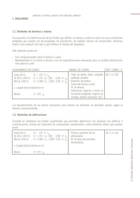 III. Deslindes, Replanteos, Mediciones y Tasaciones