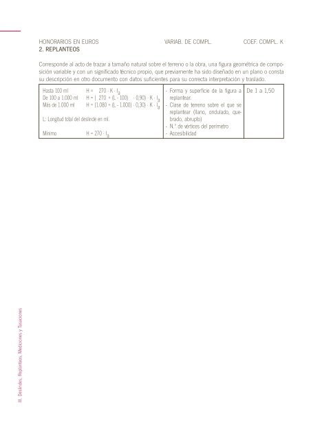 III. Deslindes, Replanteos, Mediciones y Tasaciones