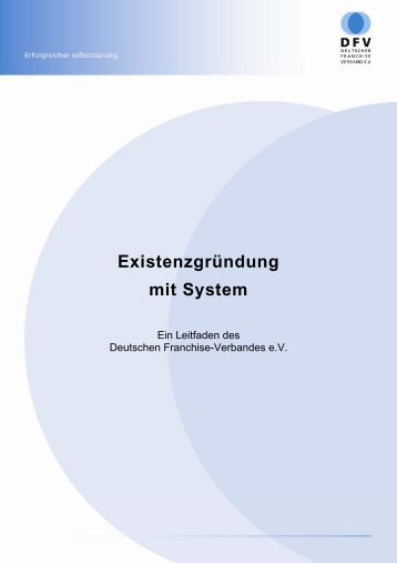 Existenzgründung mit System - Deutscher Franchise-Verband