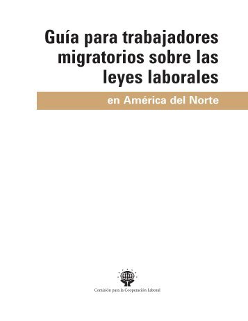 Guía para trabajadores migratorios sobre las leyes laborales