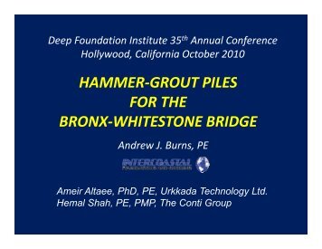 Hammer-grouted Micropiles at the Bronxe-Whitestone Bridge ...
