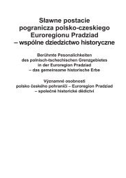 Sławne postacie pogranicza polsko-czeskiego Euroregionu Pradziad
