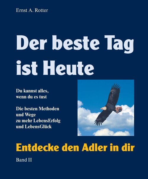 Leseprobe - Entdecke den Adler in dir - Ideen für Erfolg