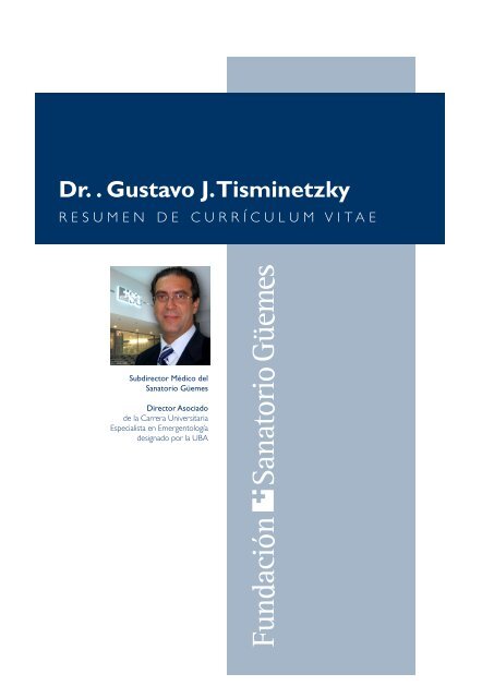 Dr. . Gustavo J. Tisminetzky - FundaciÃ³n Sanatorio Guemes