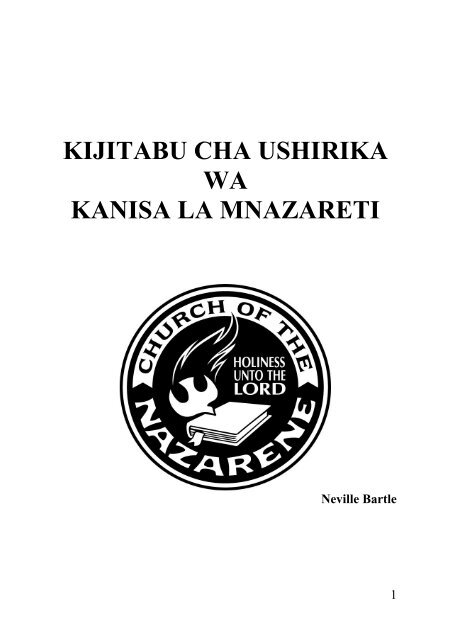 Utumishi Katika Kanisa la Mnazareti - Church of the Nazarene Africa ...