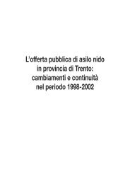 L'offerta pubblica di asilo nido in provincia di Trento - Servizio ...