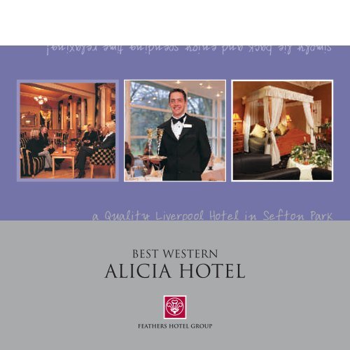 ALICIA HOTEL - Feathers Hotel Group - UK.COM