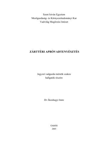 zárttéri apróvadtenyésztés - VadVilág Megőrzési Intézet - Szent ...