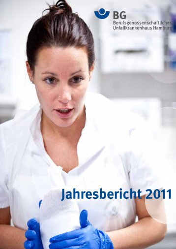 Jahresbericht 2011 - Berufsgenossenschaftliches ...