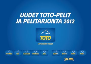Uudet Toto-pelit ja pelitarjonta 2012 (pdf) - Fintoto