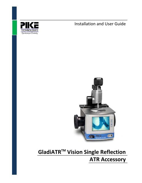 GladiATR Vision - PIKE Technologies