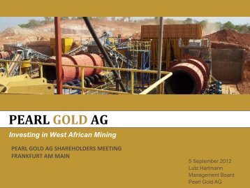 Investing in West African Mining - Pearl Gold AG