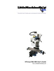 HiTorque Mini Mill User's Guide - Little Machine Shop