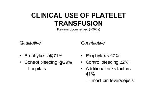 Towards Optimal Use of Platelets - Irish Blood Transfusion Service