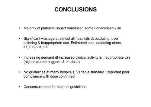 Towards Optimal Use of Platelets - Irish Blood Transfusion Service