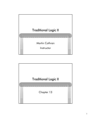 Traditional Logic II Chapter XIII - Memoria Press