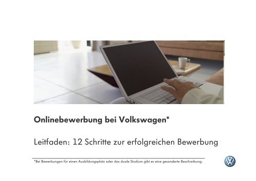 Leitfaden zur richtigen Onlinebewerbung bei Volkswagen