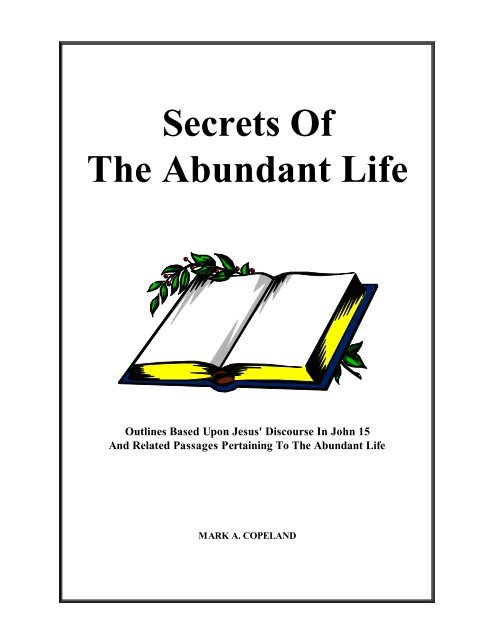 Secrets Of The Abundant Life - Executable Outlines