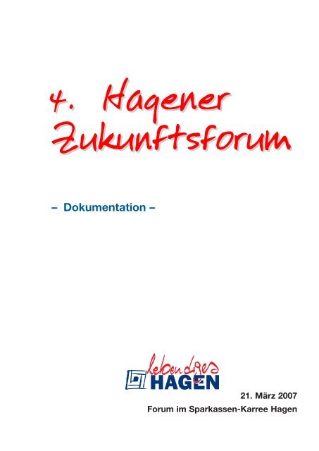 Zukunftsforum 4. Hagener - Isenbeck-Consulting. Christian Isenbeck