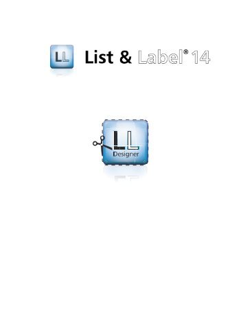 combit List & Label - Designer Handbuch - combit GmbH