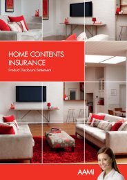 HOME CONTENTS INSURANCE Product Disclosure Statement - AAMI