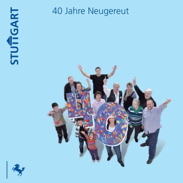 Festschrift „40 Jahre Neugereut“ als PDF - Frischer Wind für ...