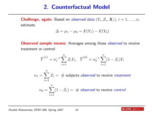 Double Robustness in Estimation of Causal Treatment Effects