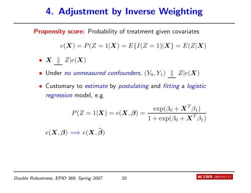 Double Robustness in Estimation of Causal Treatment Effects