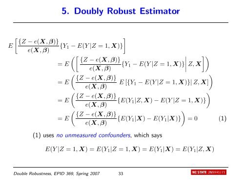 Double Robustness in Estimation of Causal Treatment Effects