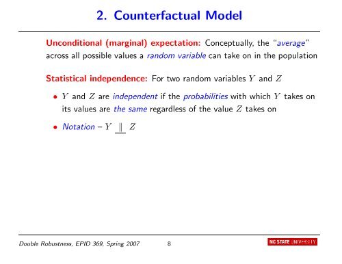 Double Robustness in Estimation of Causal Treatment Effects