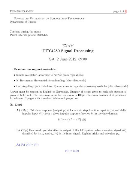 EXAM TFY4280 Signal Processing Sat. 2 June 2012. 09:00 - NTNU