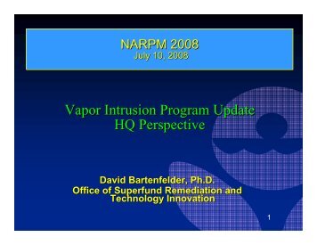 Vapor Intrusion Program Update HQ Perspective Vapor Intrusion ...